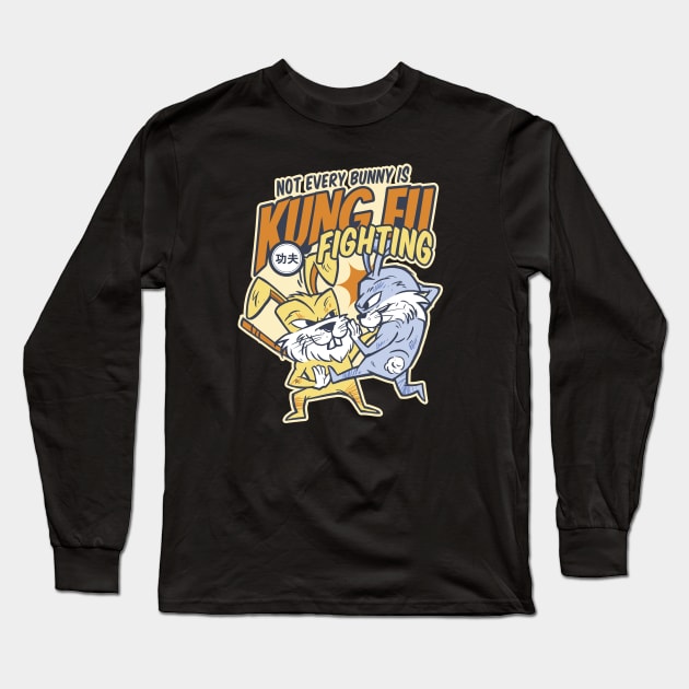 Not Every Bunny Is Kung Fu Fighting Long Sleeve T-Shirt by Cosmo Gazoo